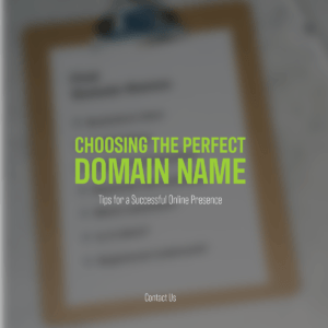 Choosing the Right Domain Name